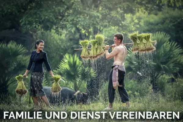 Familie und Dienst vereinbaren